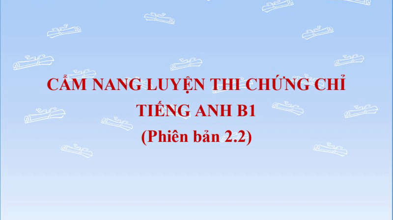 Cẩm nang luyện thi tiếng anh b1